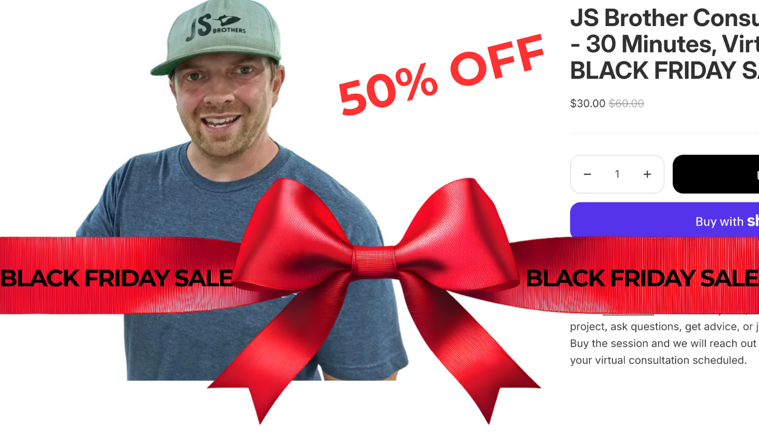 JS Brother Consultation - 30 Minutes, Virtual - BLACK FRIDAY SALE